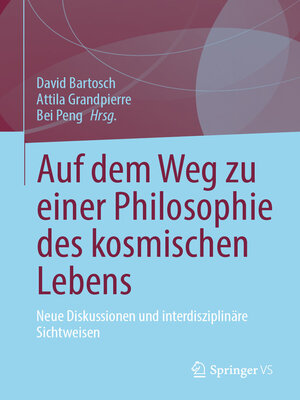 cover image of Auf dem Weg zu einer Philosophie des kosmischen Lebens